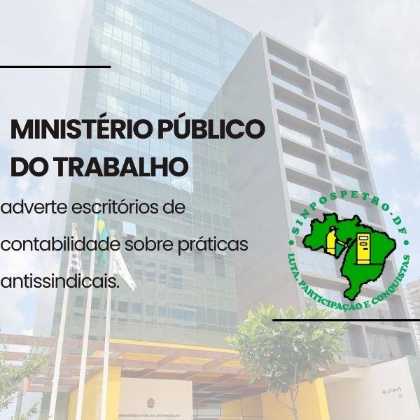 Ministério Público do Trabalho adverte escritórios de contabilidade sobre práticas antissindicais